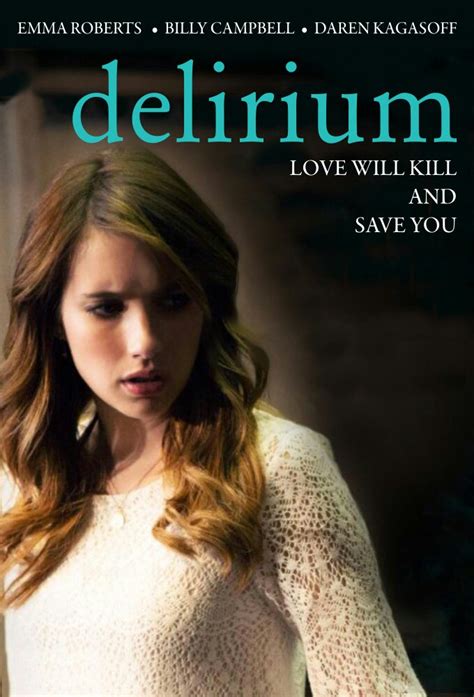 delirium 2014 cast emma roberts